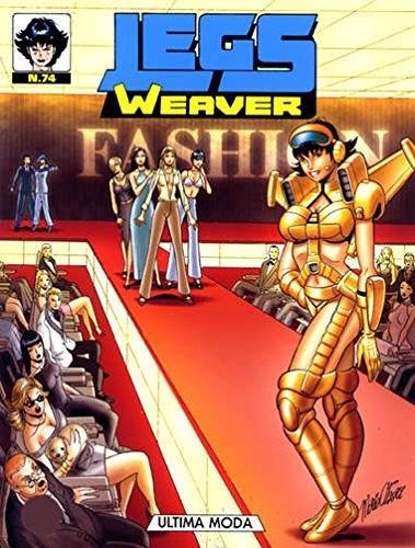 Legs Weaver N.74 - Ultima Moda - copertina