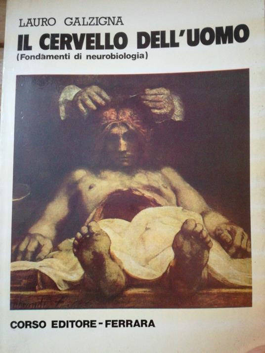 Il cervello dell'uomo - Fondamenti di neurologia - p.170 - copertina