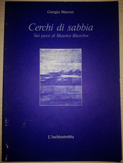 Cerchi di sabbia - sui passi di Maurice Blanchot - copertina