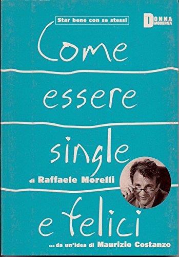 Come Essere Single E Felici 2003 - copertina