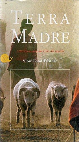 Terra Madre 1200 Comunità Del Cibo Del Mondo - copertina