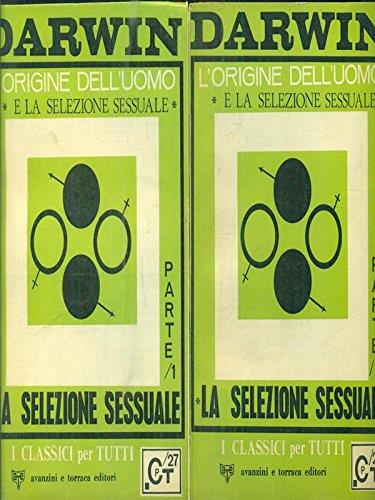 La selezione sessuale - parte prima e seconda - copertina