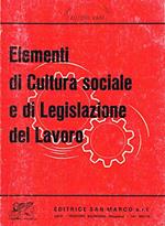 Elementi Di Cultura Sociale E Di Legislazione Del Lavoro