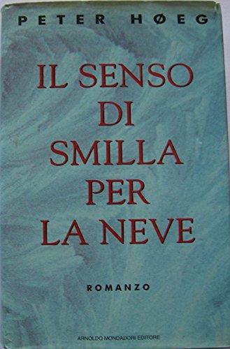 Il Senso Di Smilla Per La Neve - copertina