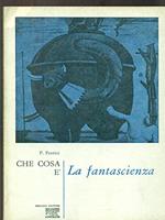 Che cosa è la Fantascienza