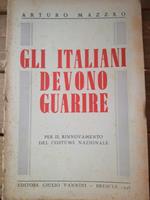 Gli Italiani devono guarire