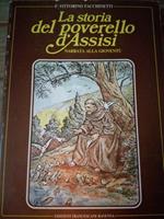 La Storia Del Poverello D'Assisi Narrata Ai Giovanetti