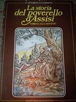 La Storia Del Poverello D'Assisi Narrata Ai Giovanetti