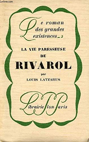 La Vie Paresseuse De Rivarol - copertina