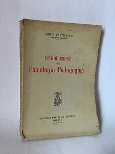 Castiglioni G.- INTRODUZIONE ALLA PSICOLOGIA PEDAGOGICA - copertina