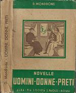 Uomini - Donne - Preti. Novelle