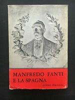 Manfredo Fanti E La Spagna (Nel Primo Centenario Della Morte Di Manfredo Fanti)