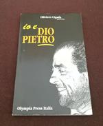 Io E Dio Pietro. Olympia Press Italia