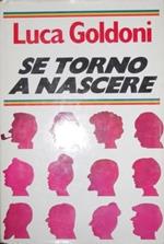 Se Torno A Nascere