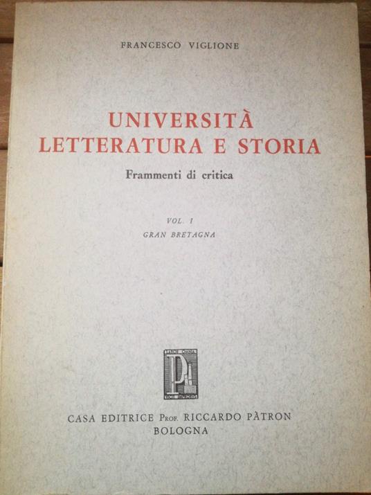 Università letteratura e storia - Frammenti di critica - Vol 1 Gran Bretagna - copertina