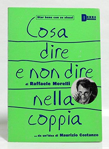 Cosa Dire E Non Dire Nella Coppia - copertina
