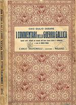 I Commentari Della Guerra Gallica