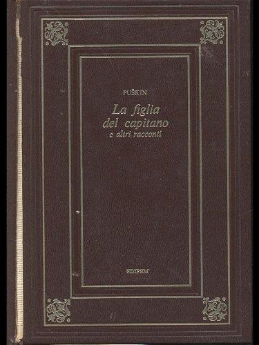 La Figlia Del Capitano E Altri Racconti - copertina