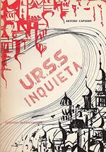 Urss Inquieta