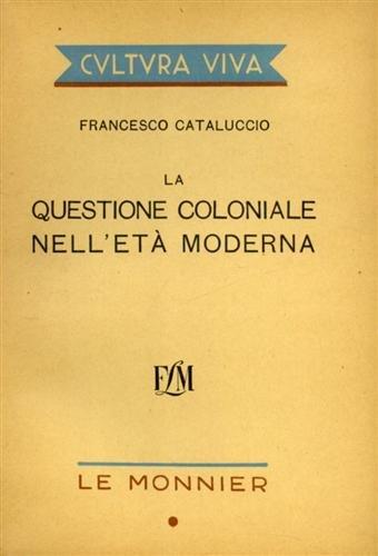 La questione coloniale nell'età moderna - copertina