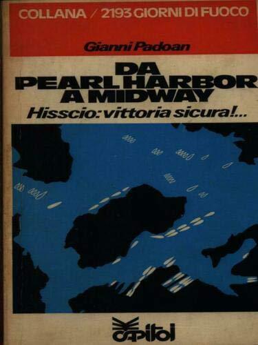 Da Pearl Harbor a Midway ( Hisscio : vittoria sicura ) - copertina