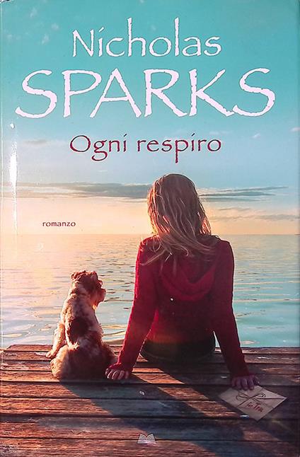 Ogni Respiro - Nicholas Sparks - copertina