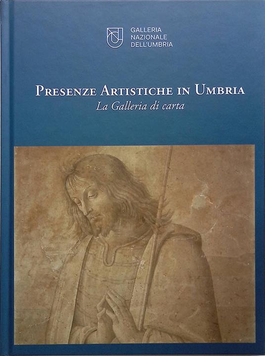 Presenze Artistiche in Umbria. La Galleria di carta - Marco Pierini - copertina
