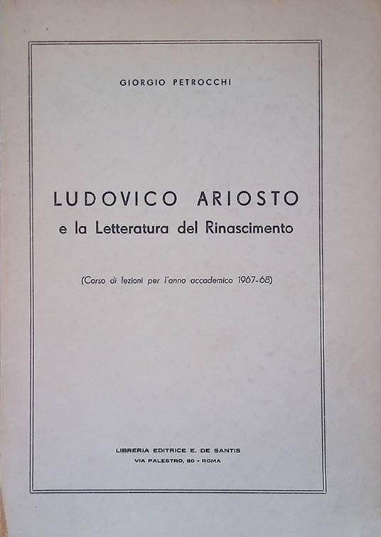 Ludovico Ariosto e la Letteratura del Rinascimento - Giorgio Petrocchi - copertina
