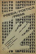 Salvo Imprevisti. Poesia - Poetica - Premi. Quadrimestrale di poesia e altro materiale di lotta. N. 13
