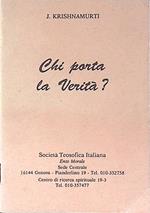 Chi porta la verità?