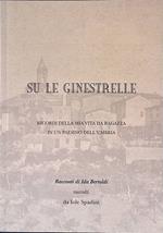 Su le ginestrelle. Ricordi della mia vita da ragazza in un paesino dell'Umbria