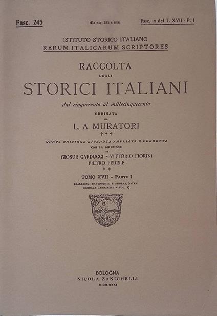 Rerum Italicarum Scriptores. Raccolta degli storici italiani dal Cinquecento al Millecinquecento. 1931, Tomo XVIII, parte I, Fasc. 245 - copertina