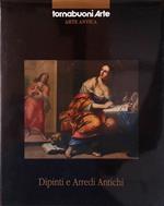 Dipinti e Arredi Antichi. Tornabuoni Arte - Firenze Ottobre 2014