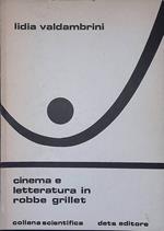 Cinema e letteratura in Robbe Grillet