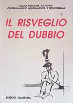 Il risveglio del dubbio