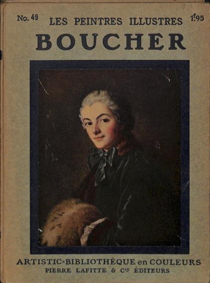 Les Paintres illustres. Francois Boucher 1703-1770 - copertina