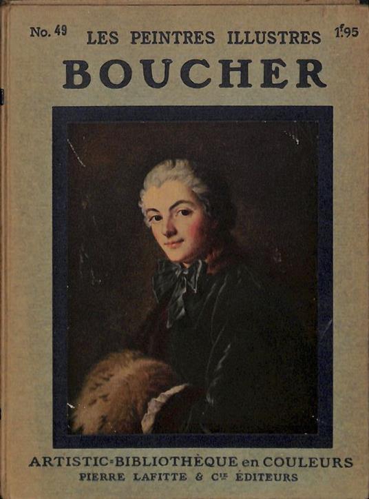 Les Paintres illustres. Francois Boucher 1703-1770 - copertina