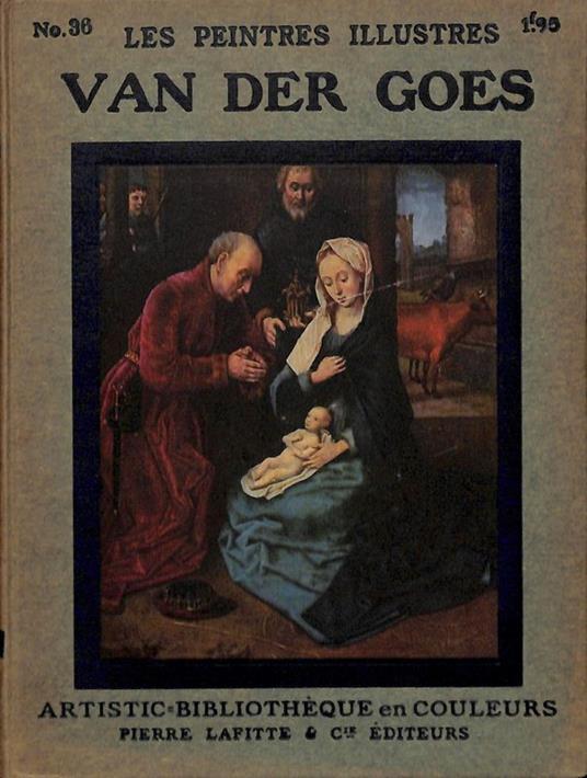 Les Paintres illustres. Hugo Van Der Goes 1420-1482 - copertina