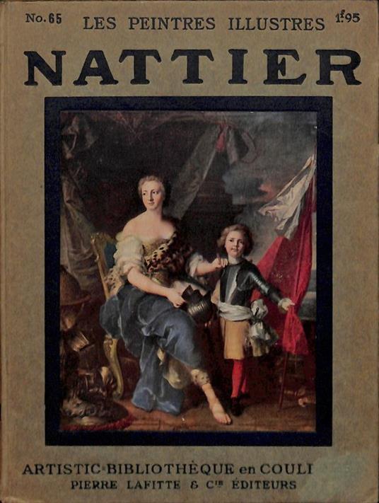 Les Paintres illustres. J. M. Nattier 1685-1766 - copertina