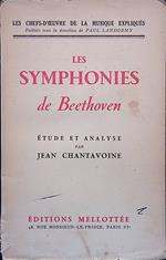 Les symphonies de Beethoven. Etude at analyse