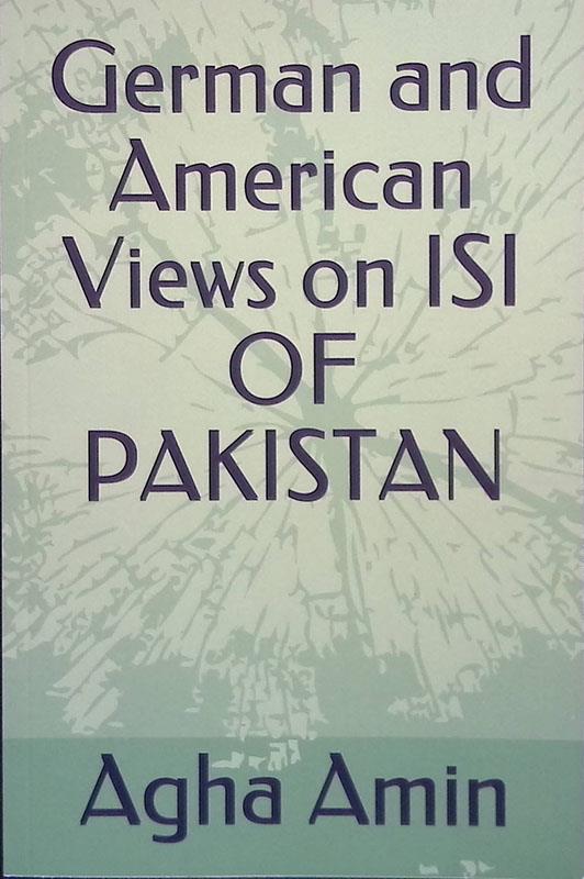German and American Views on ISI OF PAKISTAN