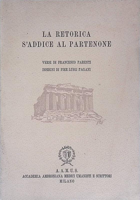 La retorica s'addice al Partenone