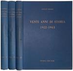 Venti anni di storia 1922-1943. Vol. I-II-III