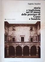 Storia e tradizione nei 19 musei delle province di Como e Sondrio