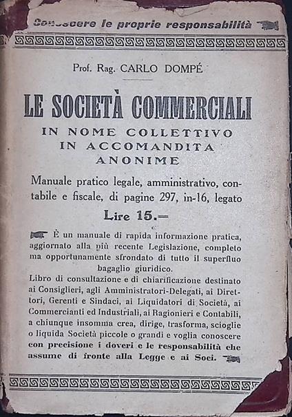 Le Società Commerciali. Manuale pratico legale amministrativo, contabile e fiscale - Carlo Dompé - copertina