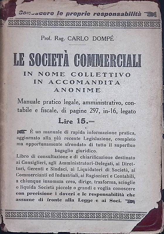 Le Società Commerciali. Manuale pratico legale amministrativo, contabile e fiscale