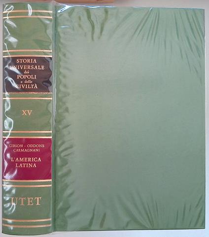 Storia universale dei popoli e delle civiltà. Vol.XV. L'America Latina - copertina