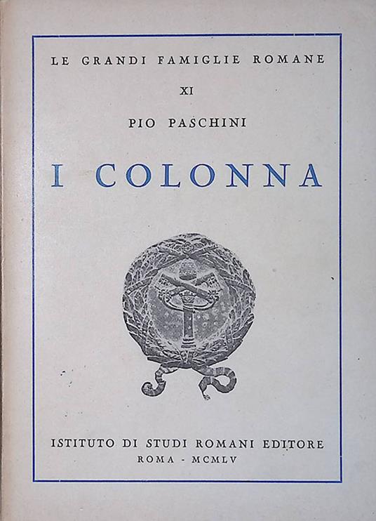 I Colonna - Pio Paschini - copertina