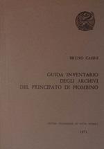 Guida inventario degli Archivi del Principato di Piombino