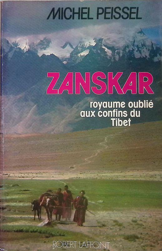 Zanskar. Royaume oublié aux confins du Tibet - copertina
